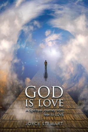 Cover of the book God Is Love by Brad J. Lawrence