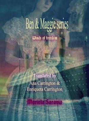 Cover of the book Winds of Freedom (Ben & Maggie, Book 1) by Manuel Garcia Sanahuja