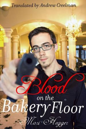 Cover of the book Blood on the Bakery Floor by M. Stratton