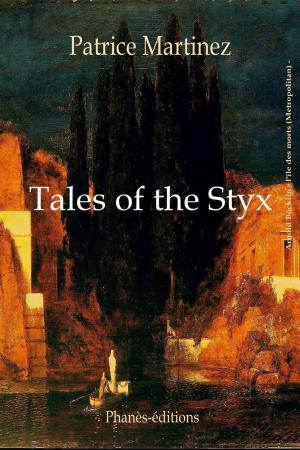 Cover of the book Tales of the Styx by RIYAD AL KADI