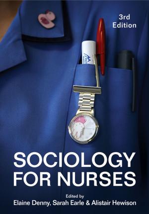 Cover of the book Sociology for Nurses by Anthony Morgan