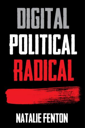 Cover of the book Digital, Political, Radical by Michel Rigo