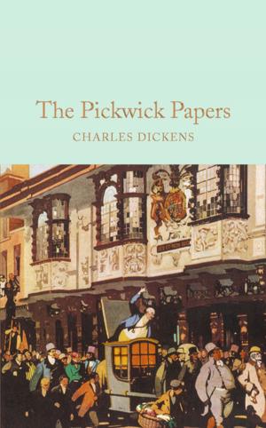 Cover of the book The Pickwick Papers by Alan Monaghan