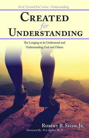Book cover of Created for Understanding
