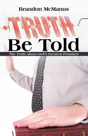 Cover of the book Truth Be Told by Cliff Bond