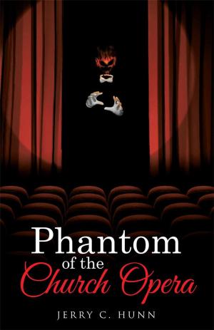 Cover of the book Phantom of the Church Opera by Stephanie N. Howard