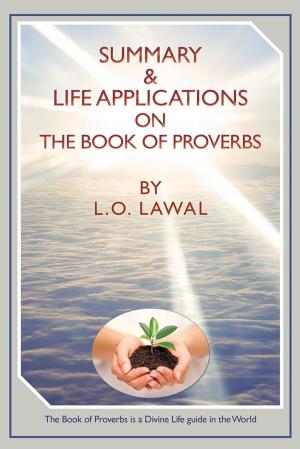 Cover of the book Summary & Life Applications on the Book of Proverbs by Dana Carson D.Min. Ph.D.