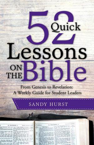 Cover of the book 52 Quick Lessons on the Bible by Hermes Falcao Jr.