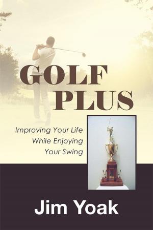 Cover of the book Golf Plus by Anita Blackwell