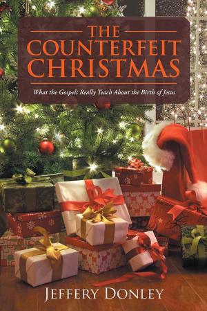 Cover of the book The Counterfeit Christmas by Edward C. Visser