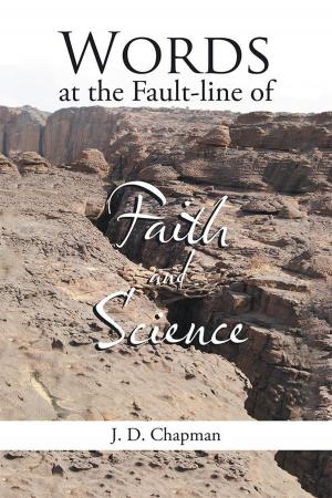 Cover of the book Words at the Fault-Line of Faith and Science by Cleven L. Jones Sr. B.A. M.Div.