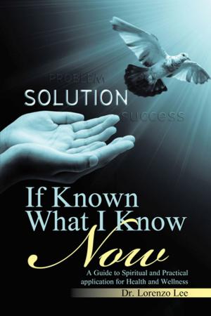 Cover of the book If Known What I Know Now by Michael Cox, Mel Turner