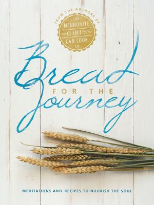 Cover of the book Bread for the Journey by Donald B. Kraybill