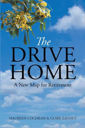 Cover of the book The Drive Home by Keith Mascord