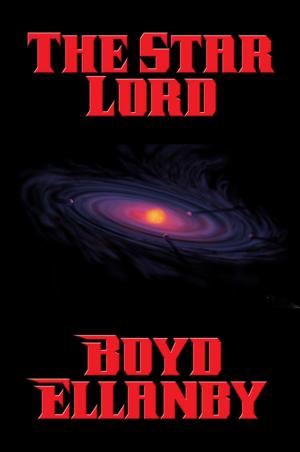 Cover of the book The Star Lord by Andi Cumbo-Floyd