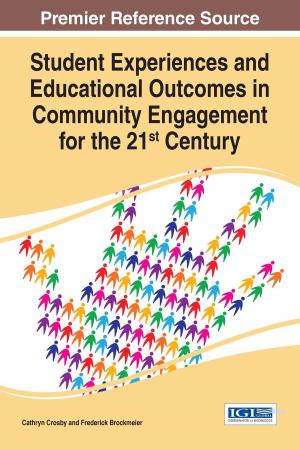 Cover of the book Student Experiences and Educational Outcomes in Community Engagement for the 21st Century by Ioan Constantin Dima