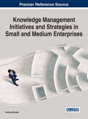 bigCover of the book Knowledge Management Initiatives and Strategies in Small and Medium Enterprises by 