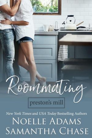 Cover of the book Roommating by Samantha Chase, Noelle Adams