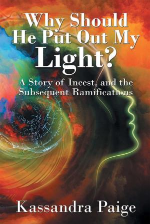 Cover of the book Why Should He Put out My Light? by P.A. Murphy