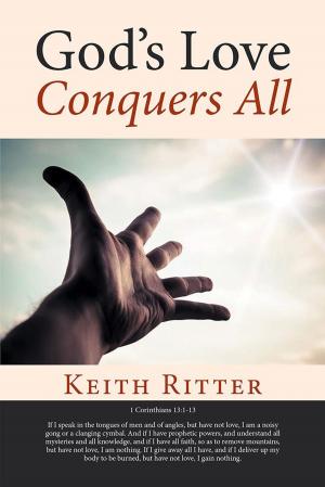 Cover of the book God’S Love Conquers All by Amy Montana