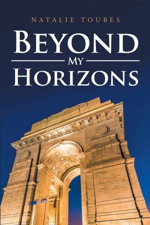 bigCover of the book Beyond My Horizons by 