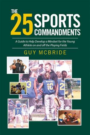 Cover of the book The 25 Sports Commandments by Marcel Haigy