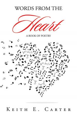 Cover of the book Words from the Heart by D.A. Ramirez