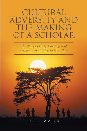 Cover of the book Cultural Adversity and the Making of a Scholar by Rutendo Samantha Nazitwere