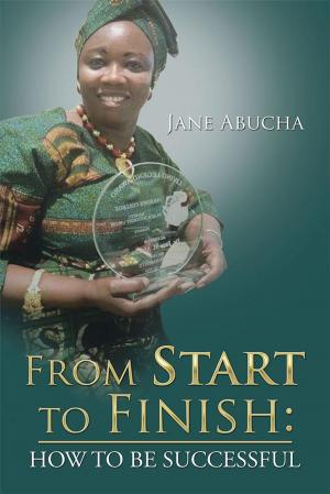 Cover of the book From Start to Finish by Kenny Uko