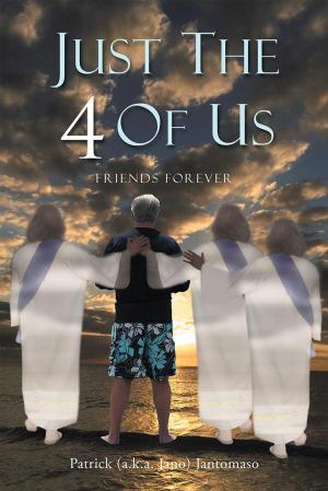 Cover of the book Just the 4 of Us by Cinda Anderson