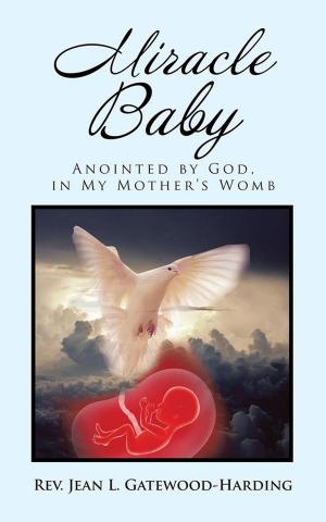 Cover of the book Miracle Baby by Larry Bentley