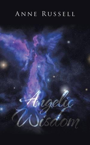 Cover of the book Angelic Wisdom by Lesley Cripps Thomson