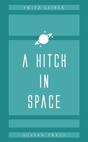 Cover of the book A Hitch in Space by Otis Adelbert Kline