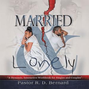 Cover of the book Married and Lonely by J. Fran Baird