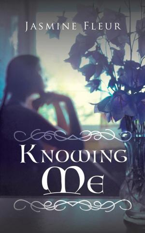 Cover of the book Knowing Me by Dr. Christopher Everett