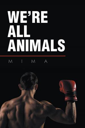 Book cover of We’Re All Animals