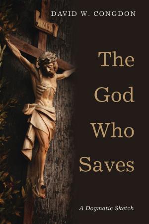 Cover of the book The God Who Saves by N. Thomas Johnson-Medland, Richard Lewis