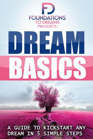 Cover of the book Dream Basics by Kevin Gao
