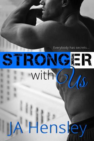 Cover of the book Stronger With Us by Laura Celna