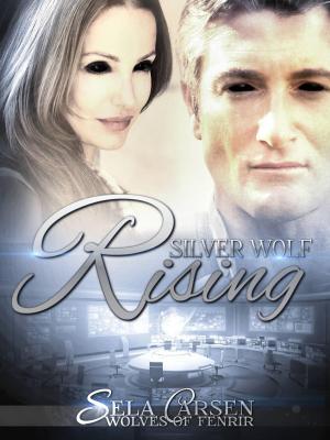 Book cover of Silver Wolf Rising