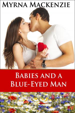 Book cover of Babies and a Blue-eyed Man