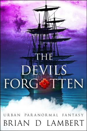 Cover of the book The Devils Forgotten by David Marusek