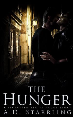 Cover of The Hunger (A Seventeen Series Short Story #5)
