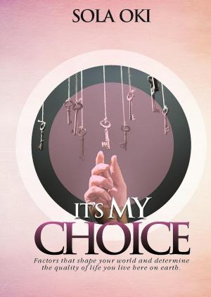 Cover of It's My Choice