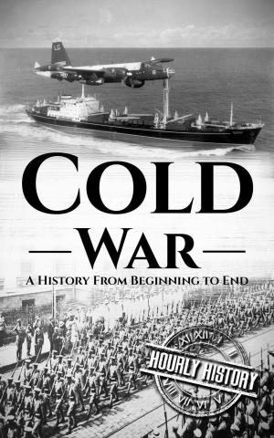 bigCover of the book Cold War: A History From Beginning to End by 