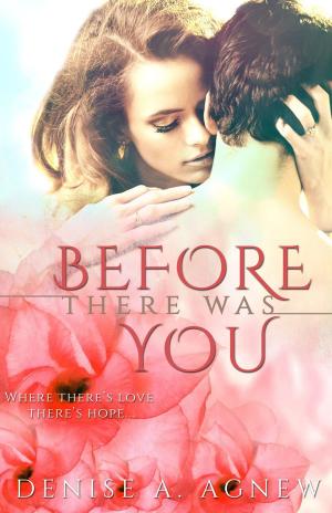 Cover of the book Before There Was You by Holly Rayner