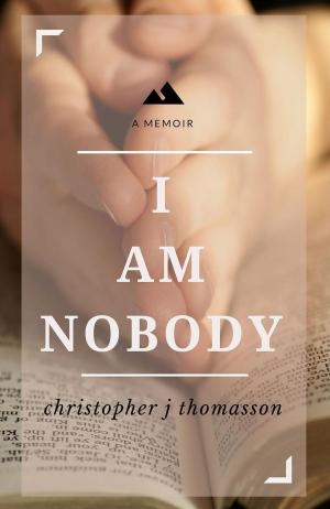 Cover of the book I Am Nobody by Bhairavi Sudhakar, Rickey