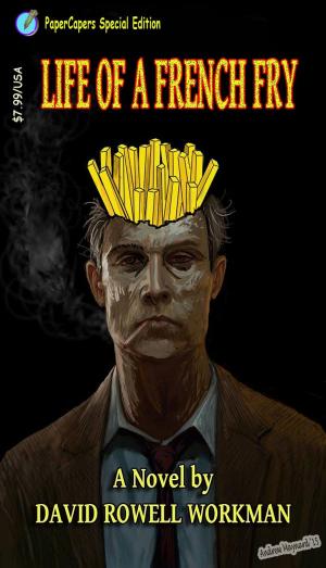Cover of the book Life of a French Fry by J.T. Alblood
