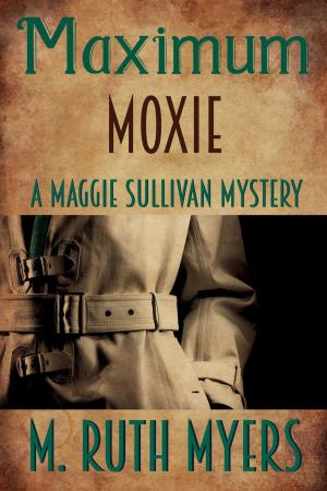 Book cover of Maximum Moxie
