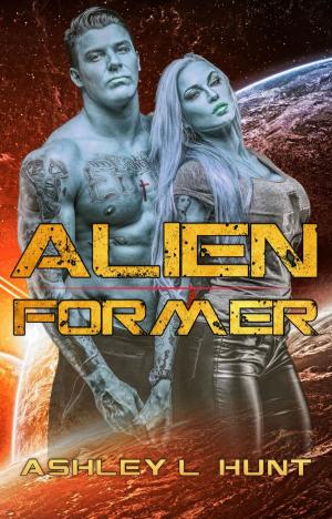 Cover of Alien Romance: Alien Former: Sci-Fi Alien Romance Preview